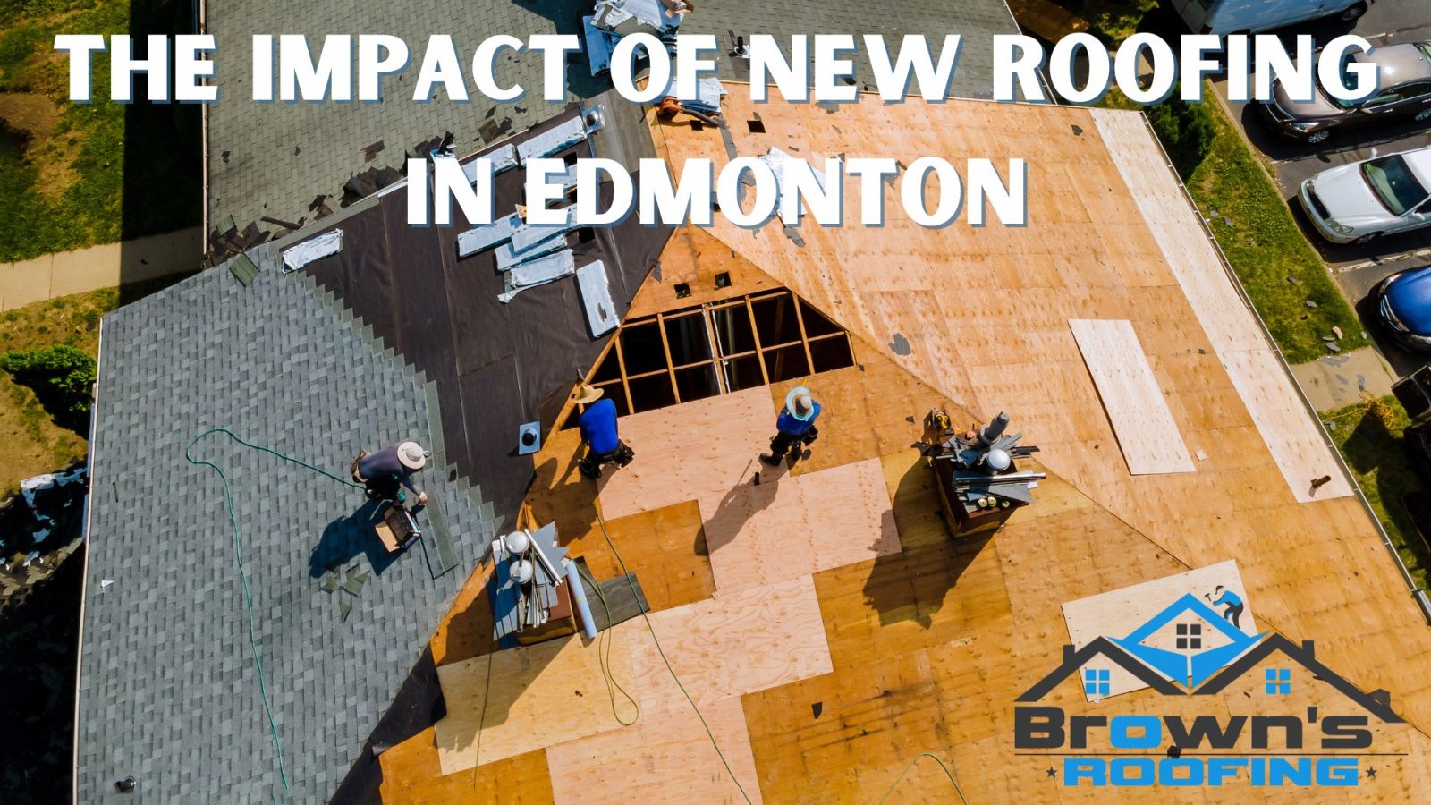 The Impact of New Roofing in Edmonton