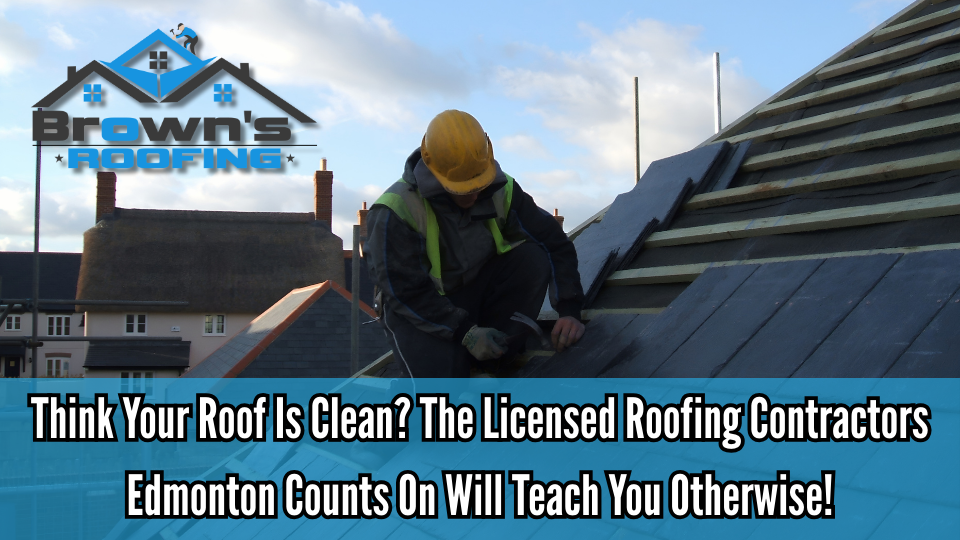 Licensed Roofing Contractors Edmonton