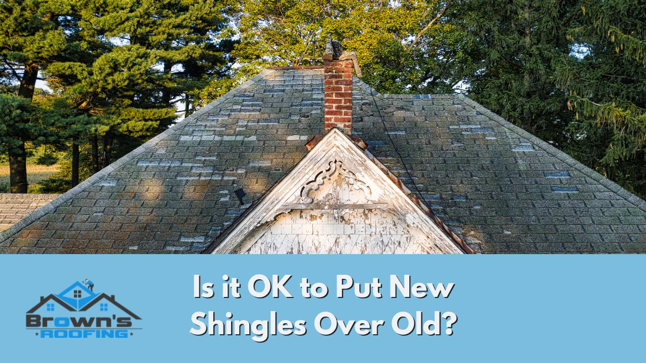 Is it OK to Put New Shingles Over Old